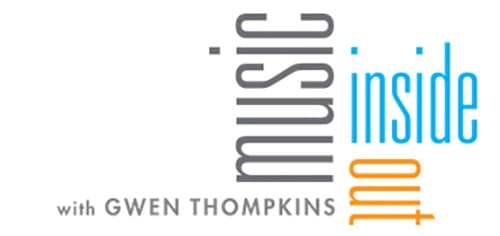 Logo for: Music Inside Out with Gwen Thompkins